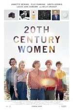 Watch 20th Century Women 123MovieFree