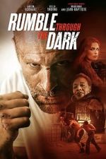 Watch Rumble Through the Dark 123MovieFree