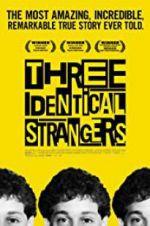 Watch Three Identical Strangers 123MovieFree