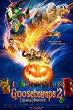 Watch Goosebumps 2: Haunted Halloween 123MovieFree