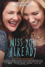 Watch Miss You Already 123MovieFree