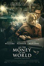 Watch All the Money in the World 123MovieFree