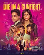 Watch Die in a Gunfight 123MovieFree