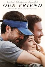 Watch Our Friend 123MovieFree