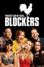 Watch Blockers 123MovieFree