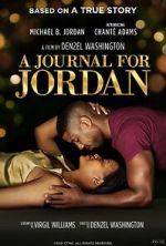 Watch A Journal for Jordan 123MovieFree