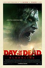 Watch Day of the Dead: Bloodline 123MovieFree