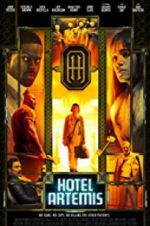 Watch Hotel Artemis 123MovieFree