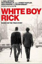 Watch White Boy Rick 123MovieFree