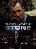 Watch Who Will Move the Stone 123MovieFree