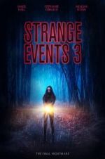 Watch Strange Events 3 123MovieFree