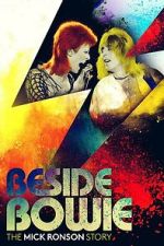 Watch Beside Bowie - The Mick Ronson Story 123MovieFree