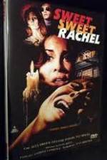 Watch Sweet, Sweet Rachel 123MovieFree
