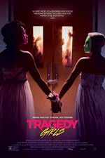 Watch Tragedy Girls 123MovieFree