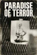 Watch Paradise of Terror 123MovieFree