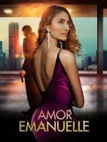 Watch Amor Emanuelle 123MovieFree