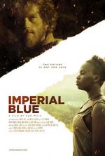 Watch Imperial Blue 123MovieFree