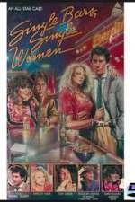 Watch Single Bars, Single Women 123MovieFree