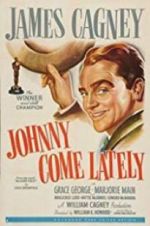 Watch Johnny Come Lately 123MovieFree