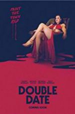Watch Double Date 123MovieFree