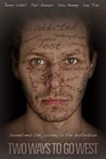 Watch Two Ways to Go West 123MovieFree