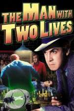 Watch Man with Two Lives 123MovieFree