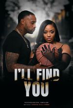 Watch I’ll Find You 123MovieFree