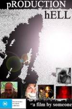 Watch Production Hell 123MovieFree