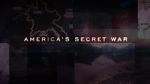 Watch America\'s Secret War 123MovieFree