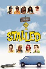 Watch Stalled 123MovieFree