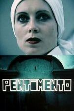 Watch Pentimento 123MovieFree
