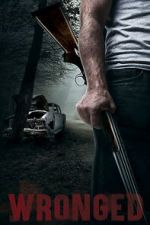 Watch Wronged 123MovieFree