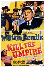 Watch Kill the Umpire 123MovieFree