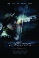 Watch The Unfolding 123MovieFree
