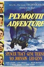 Watch Plymouth Adventure 123MovieFree