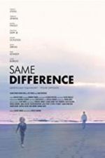 Watch Same Difference 123MovieFree