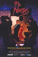 Watch 9 1/2 Ninjas! 123MovieFree
