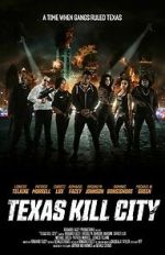 Watch Texas Kill City 123MovieFree
