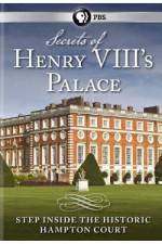 Watch Secrets of Henry VIII's Palace - Hampton Court 123MovieFree