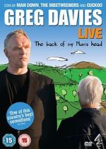 Watch Greg Davies Live: The Back of My Mum\'s Head 123MovieFree