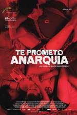 Watch I Promise You Anarchy 123MovieFree