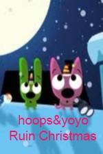 Watch hoops&yoyo Ruin Christmas 123MovieFree