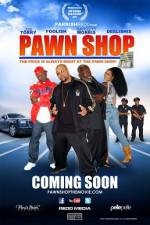 Watch Pawn Shop 123MovieFree