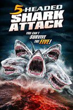 Watch 5 Headed Shark Attack 123MovieFree