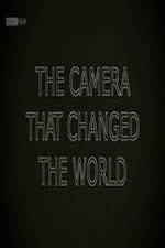 Watch The Camera That Changed the World 123MovieFree