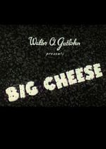 Watch The Big Cheese 123MovieFree