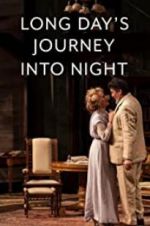 Watch Long Day\'s Journey Into Night: Live 123MovieFree
