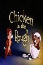 Watch Chicken in the Rough 123MovieFree