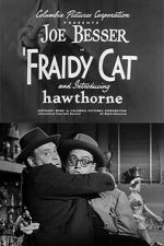 Watch Fraidy Cat 123MovieFree