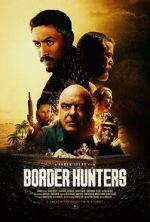 Watch Border Hunters 123MovieFree